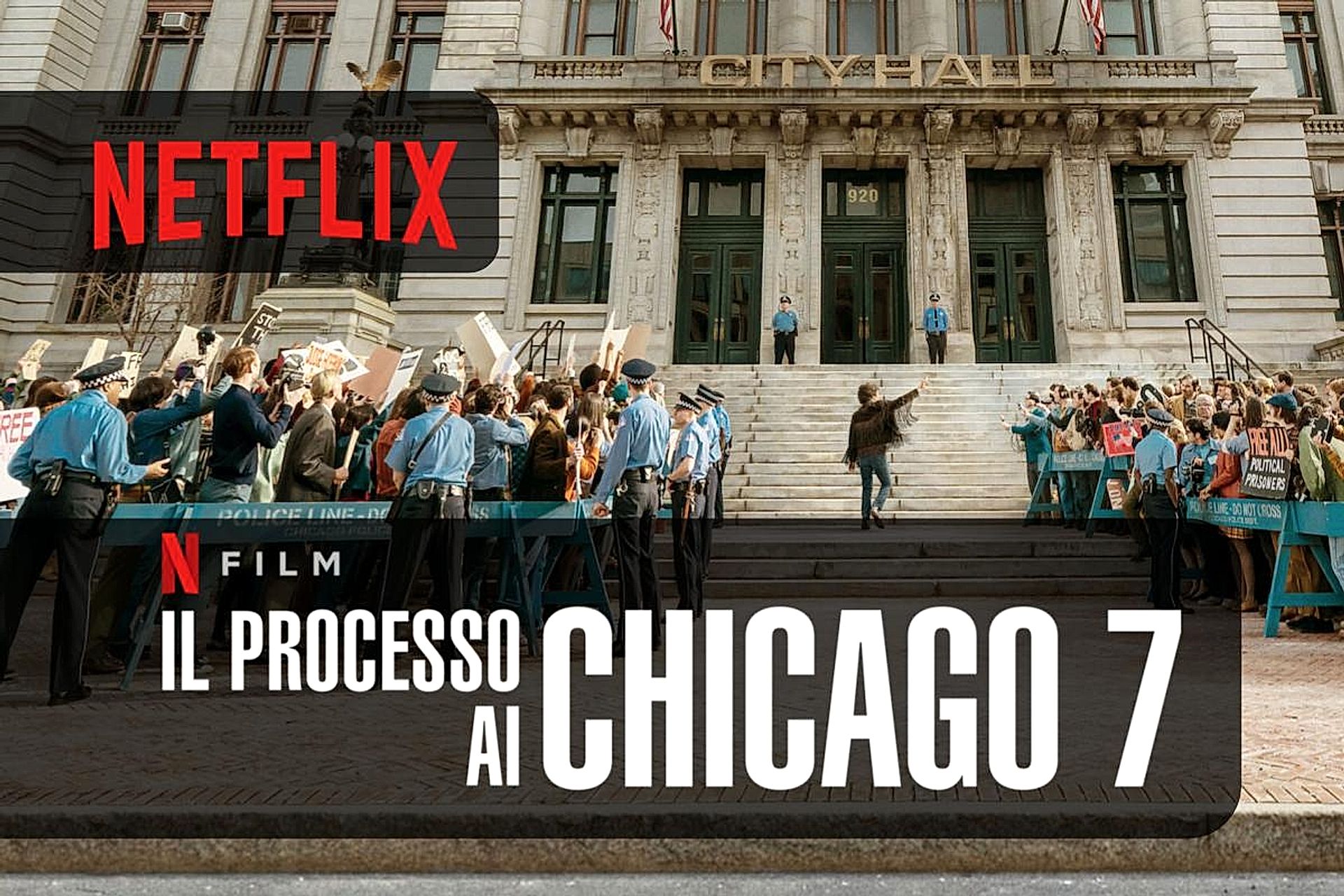 Il processo ai Chicago 7 guarda ora il Film su Netflix