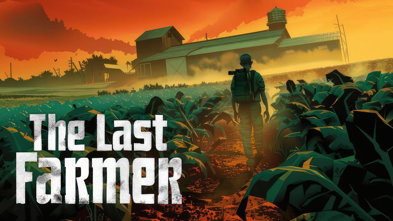 The Last Farmer locandina