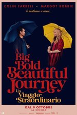 Poster di A Big Bold Beautiful Journey - Un viaggio straordinario