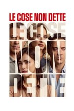 Poster di Le cose non dette