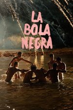 Poster di La bola negra